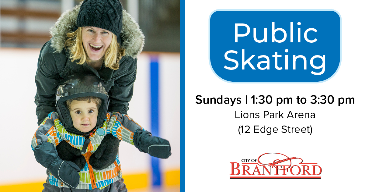 Grab your skates and join us for a... - City of Brantford
