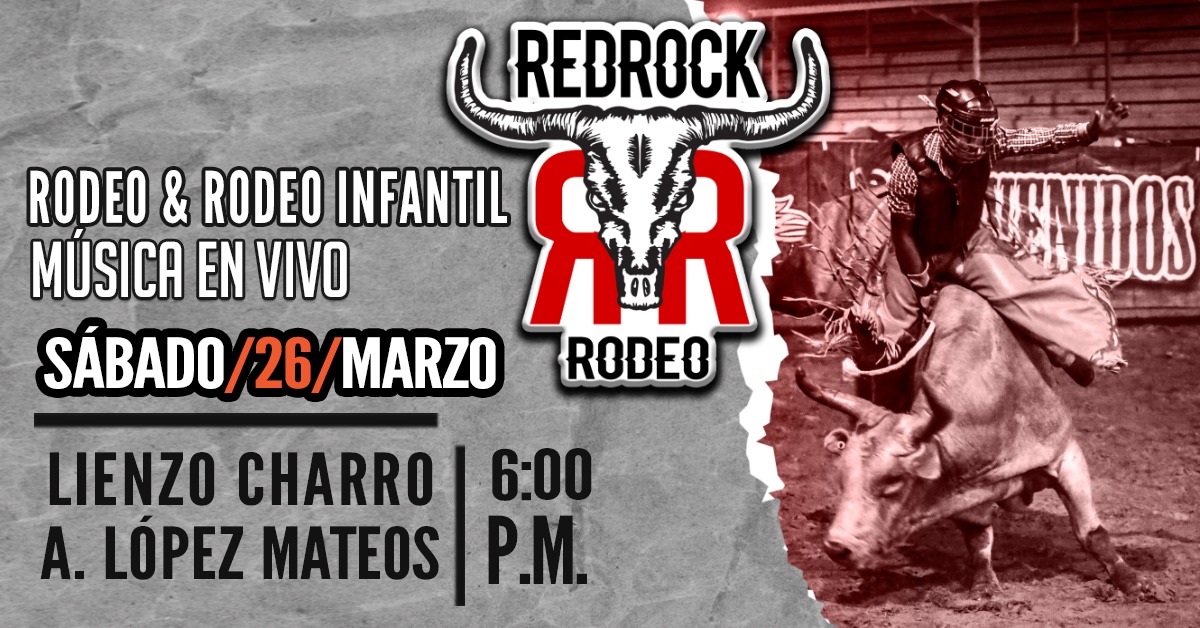 Red Rock Rodeo | Ciudad Juárez