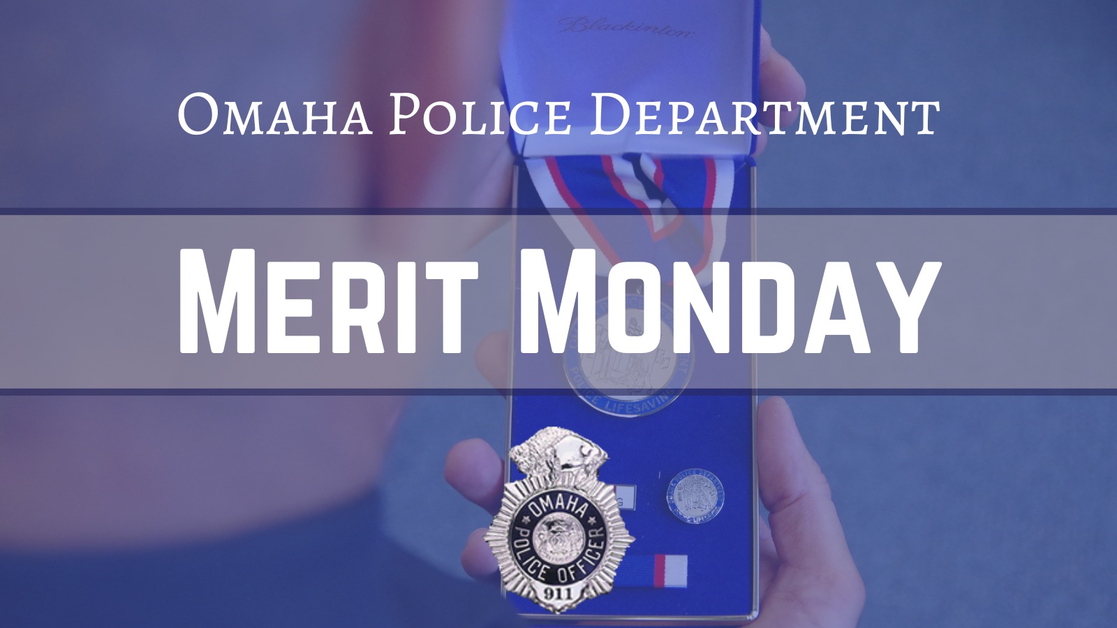 Today we are recognizing the... - Omaha Police Department | Facebook