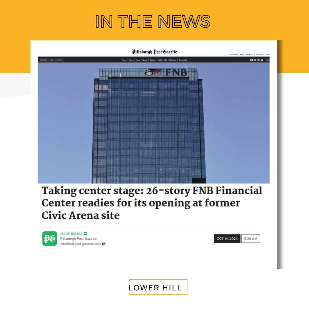 Lower Hill Redevelopment - The FNB Financial Center is nearing ...