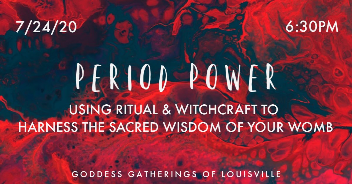 Period Power: A Ritual to Harness the Sacred Wisdom of Your Womb