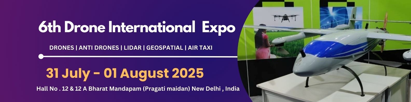 Drone International Expo | Delhi