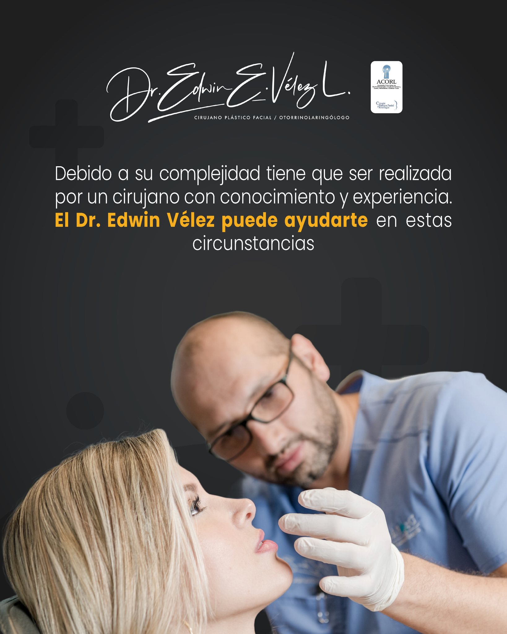 Dr. Edwin Vélez - La importancia de la reconstrucción...