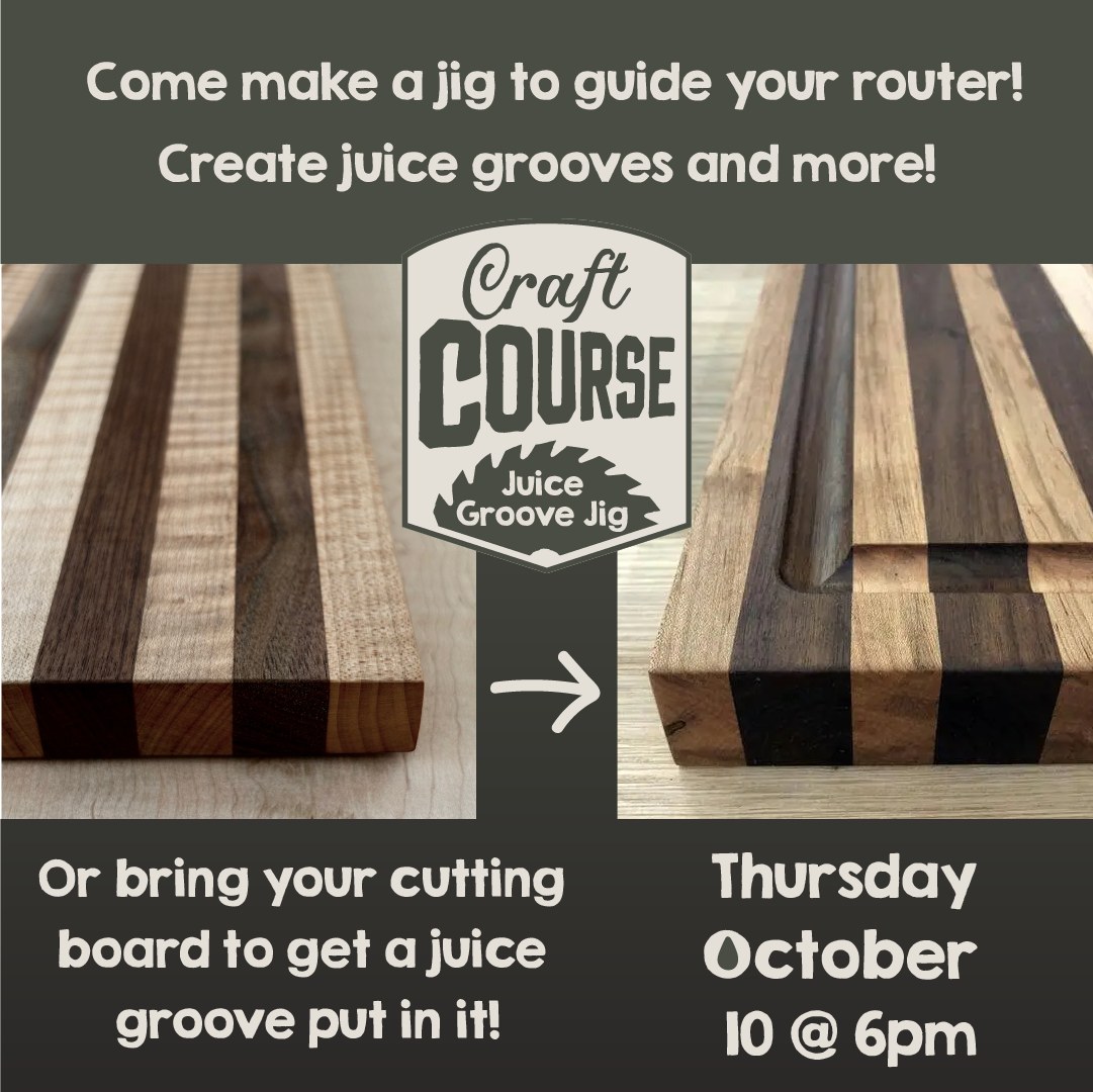 Lumber - Only 10 days until Craft Course: Juice Groove Jig. Join us at ...