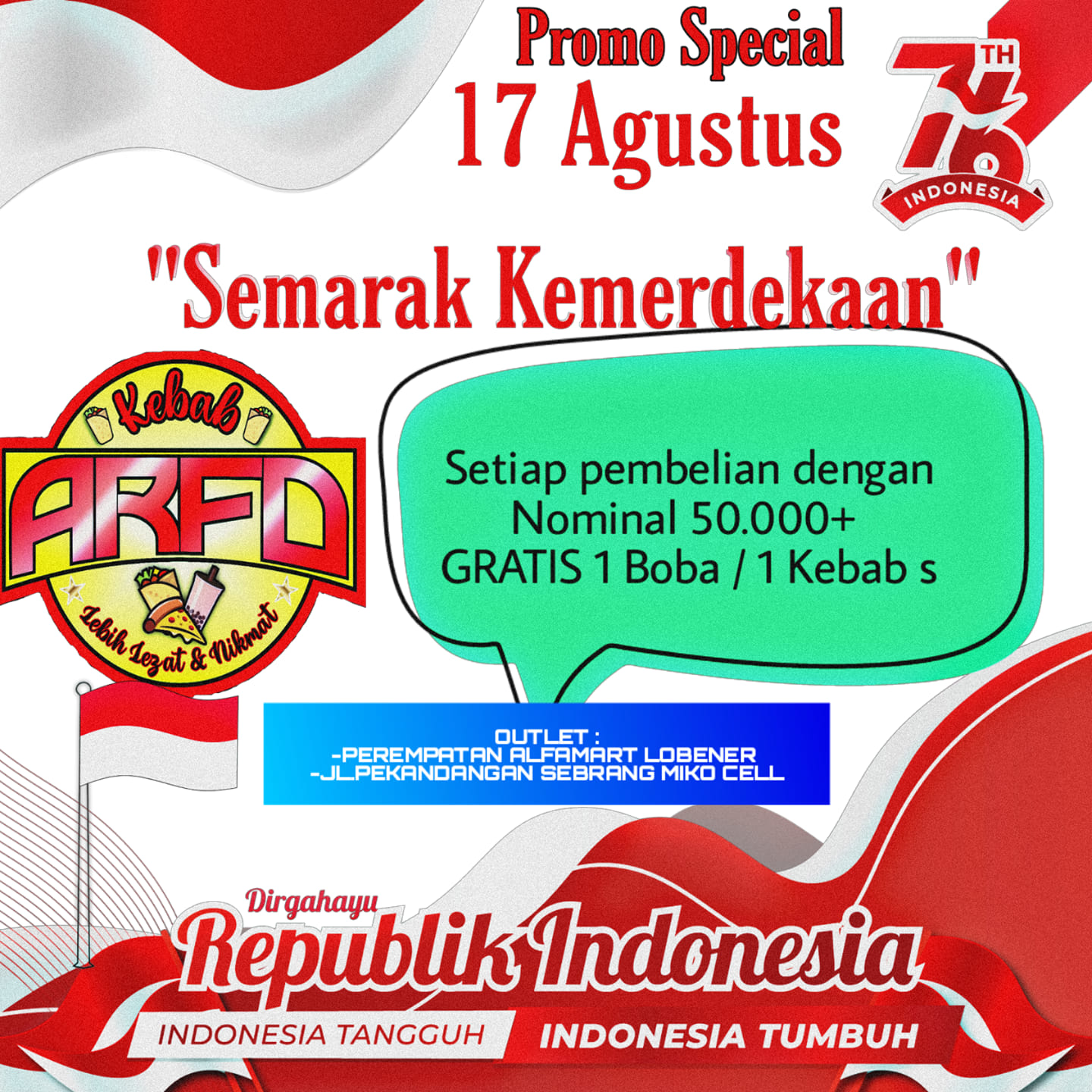 ARFD kebab - Selamat Hari Kemerdekaan Republik Indonesia...