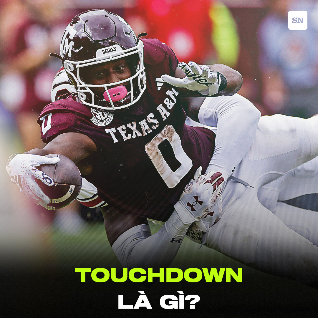 🏈 Touchdown là gì? Giải mã cách... - The Sporting News VN | Facebook