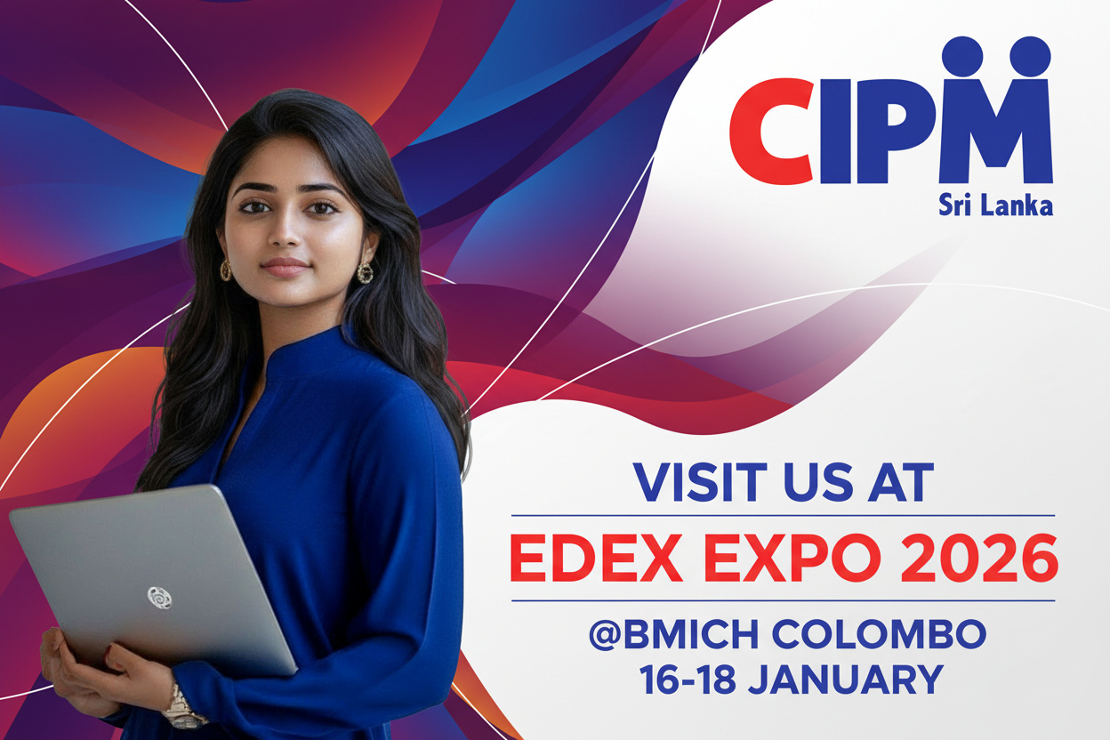CIPM - MSc. HRM & Development from Salford University, UK and IPM Sri ...