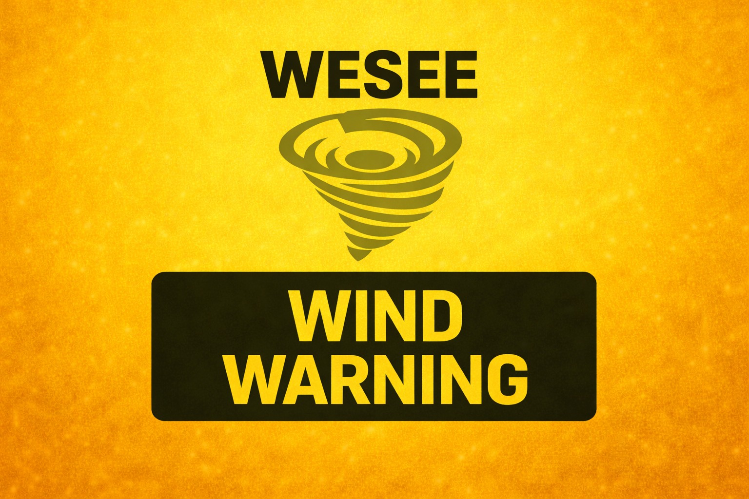 WE - WIND WARNING THIS EVENT HAS CONCLUDED