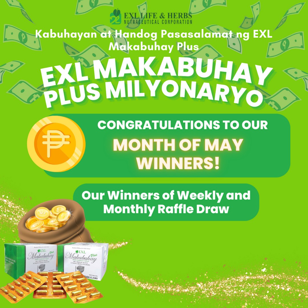 Our Month of May Raffle Draw Winners... - EXL Life and Herbs