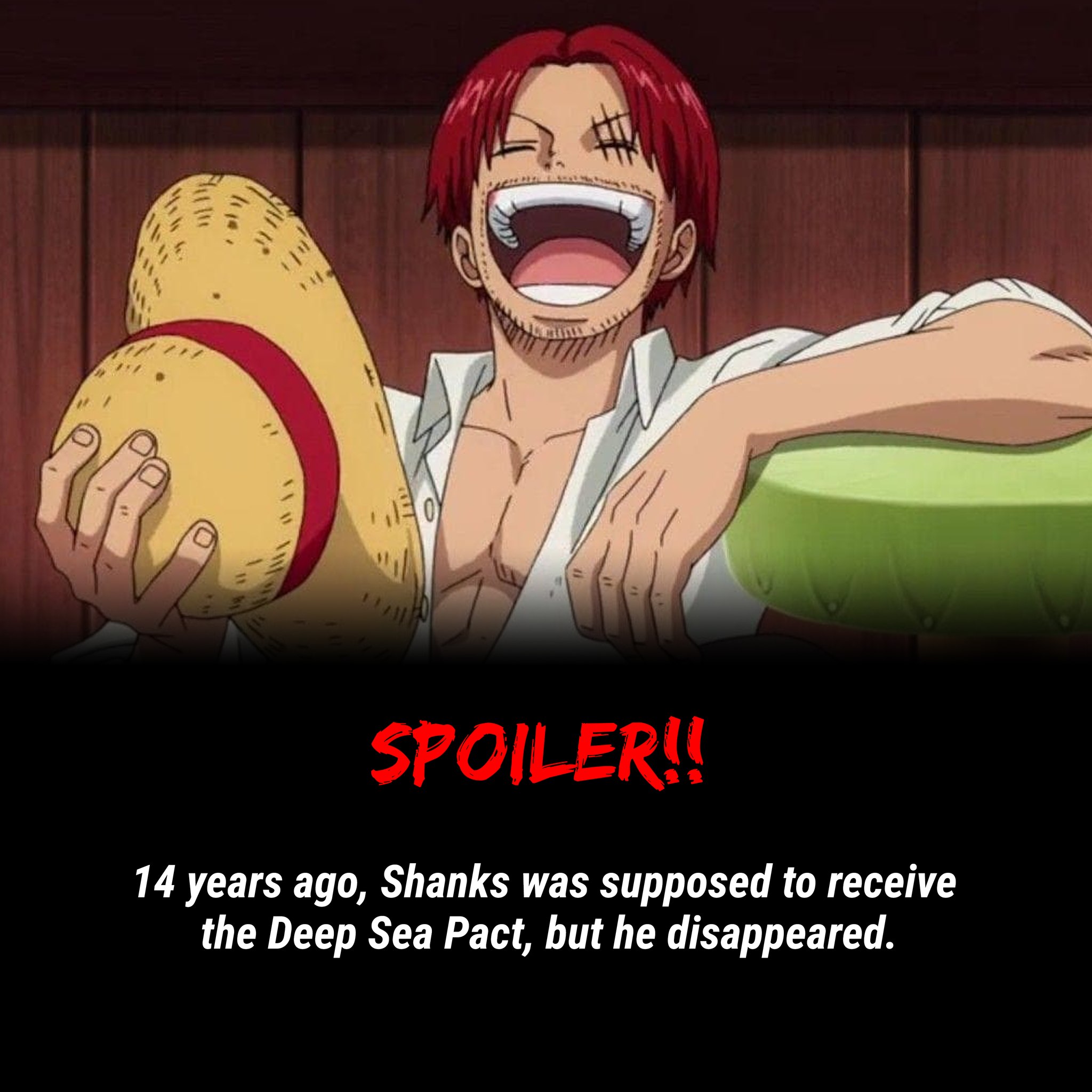 Kate - Shanks was supposed to receive the Deep Sea Pact, but he ...