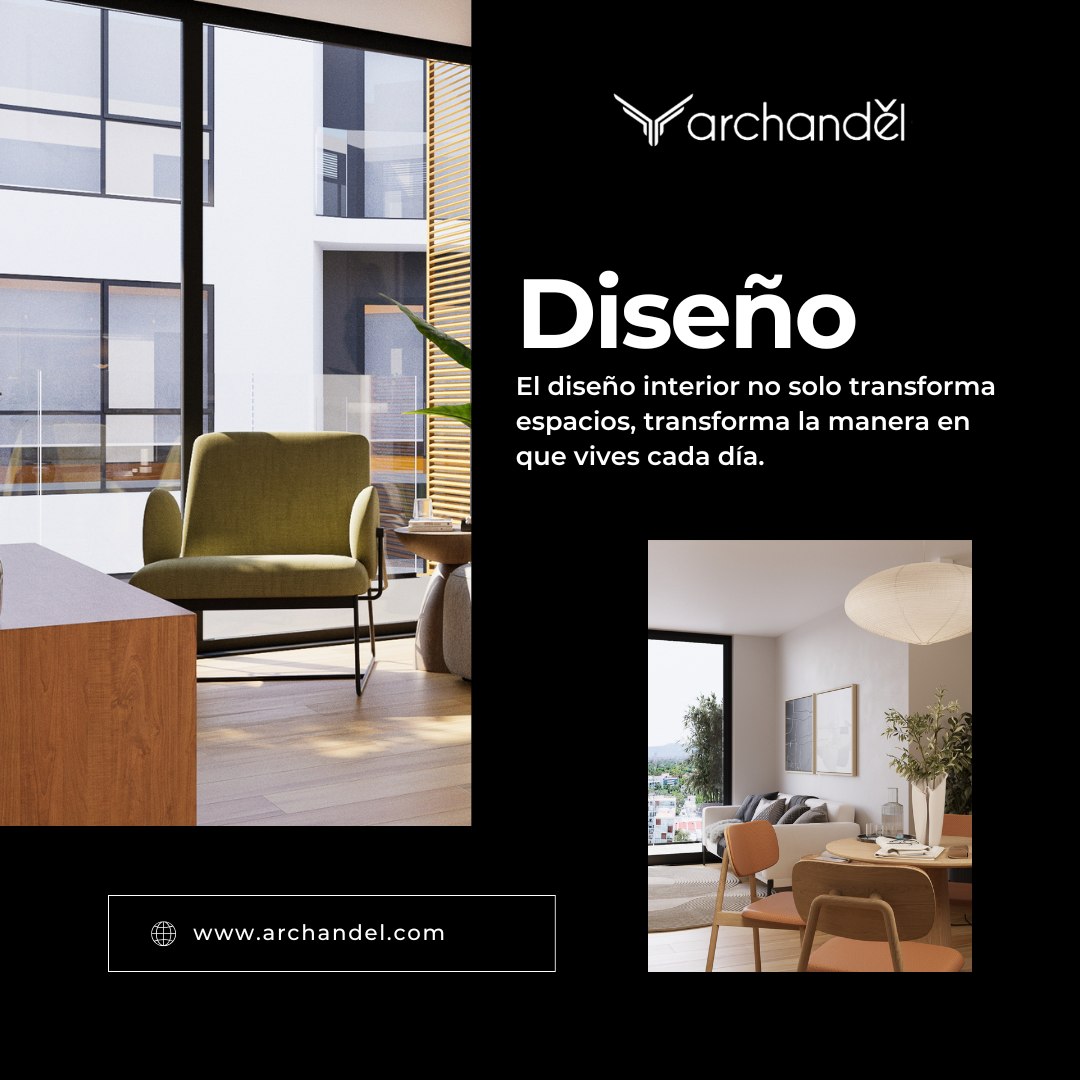 Archandel - El diseño interior tiene la capacidad de transformar no ...