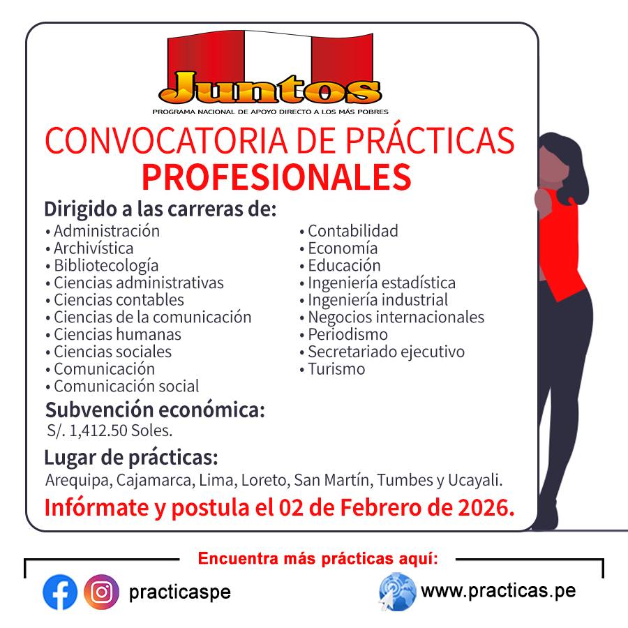 🚨 Convocatoria de Prácticas en PROGRAMA JUNTOS Se requiere 8 ...
