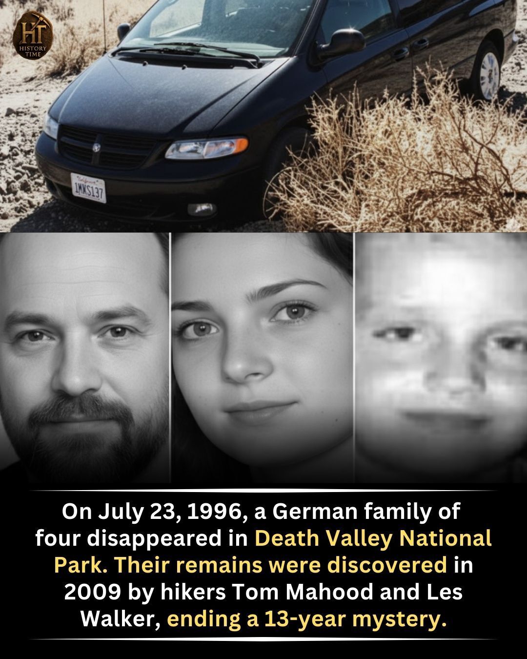 History - They Vanished in the Hottest Place on Earth and Were Found ...