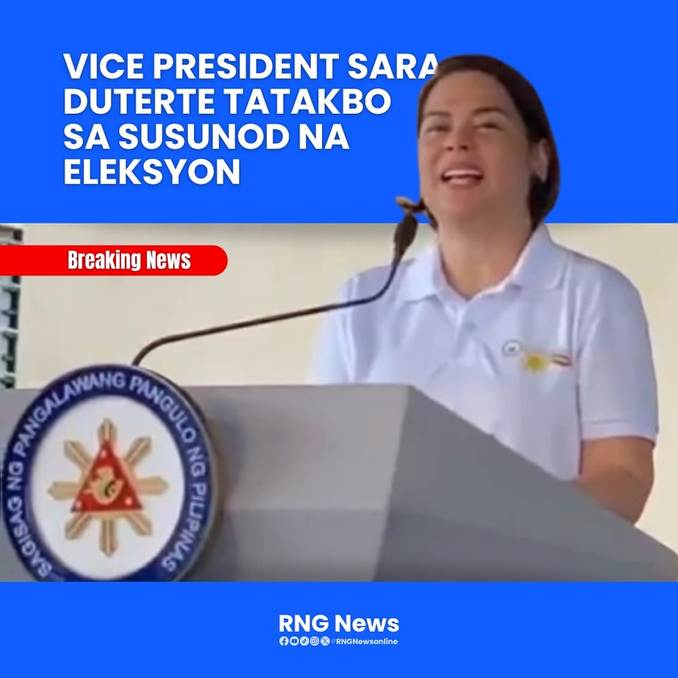 RNG - VP Sara For Mayor o Presidente? Inanunsyo ni Vice President Sara ...