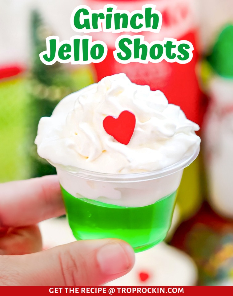 ️ Grinch Jello Shots... - Trop Rockin - Cocktails & Recipes