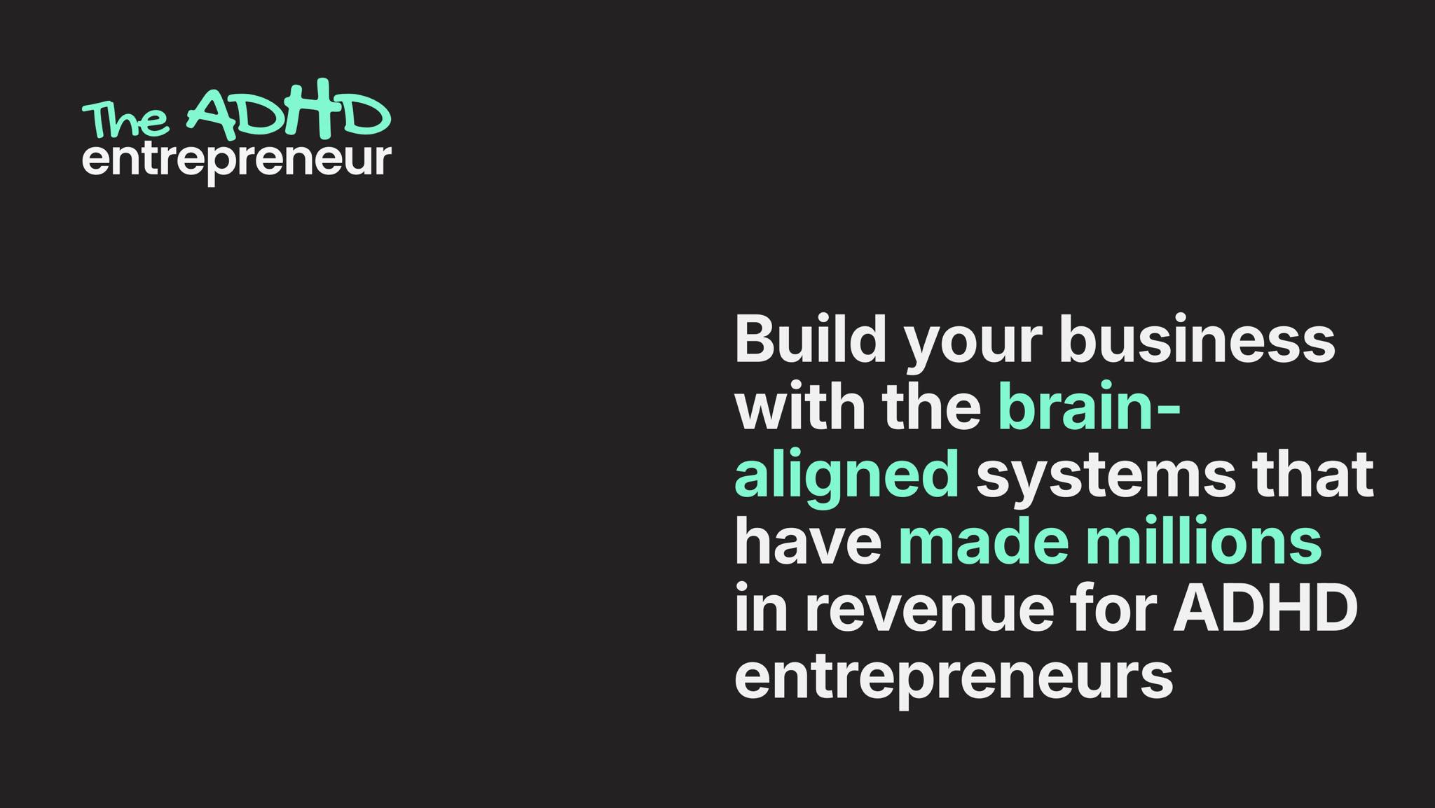 The ADHD Entrepreneur