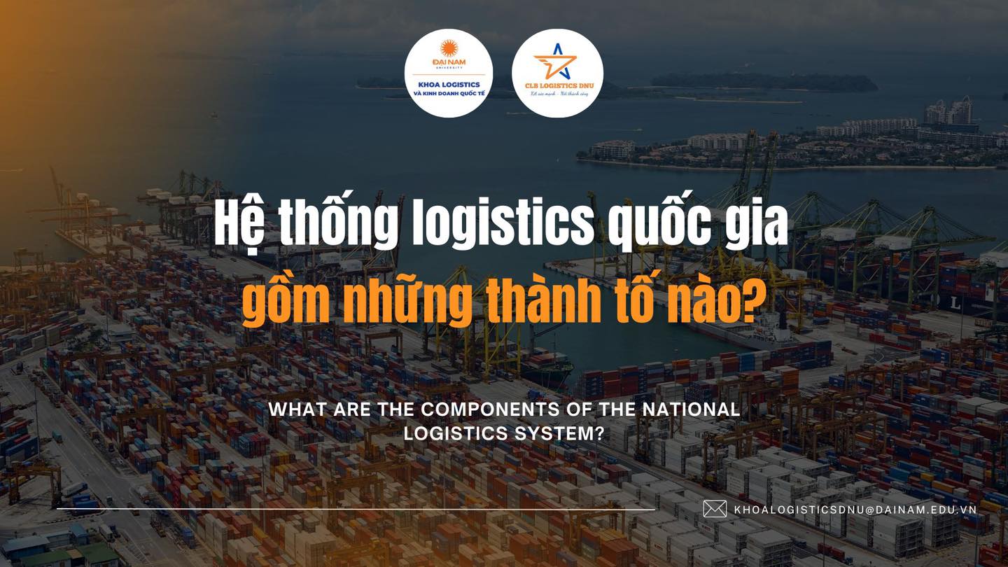 CLB Logistics và... - CLB Logistics và Kinh doanh quốc tế DNU