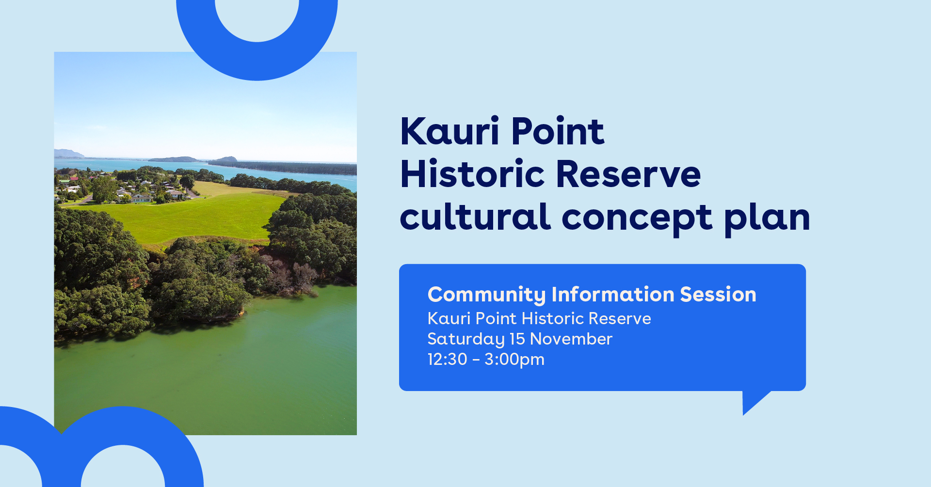 Kauri Point Historic Reserve – Community Information Session