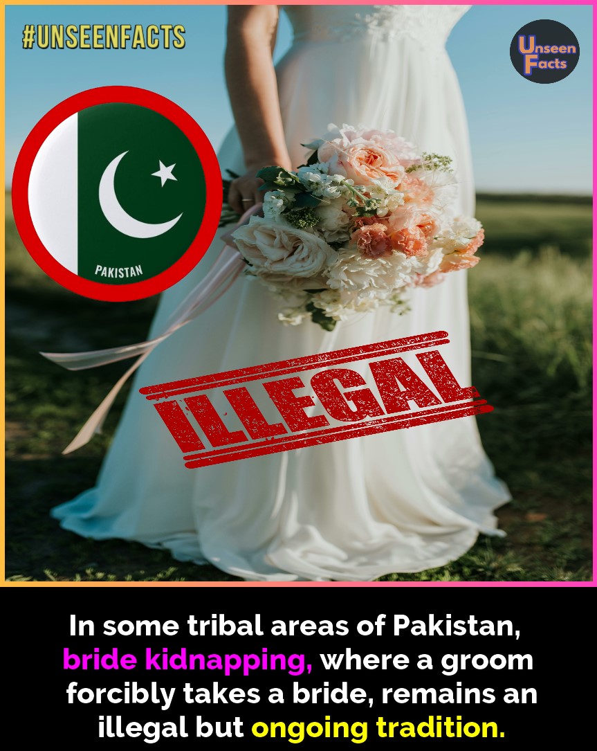 Unseen - In certain regions of Pakistan, there's a practice called 