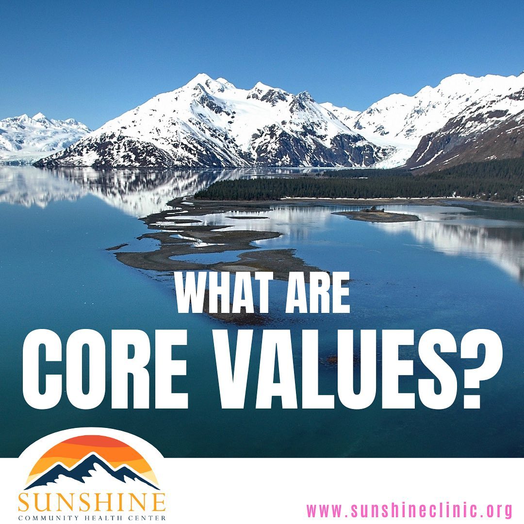 What are core values?... - Sunshine Community Health Center | Facebook
