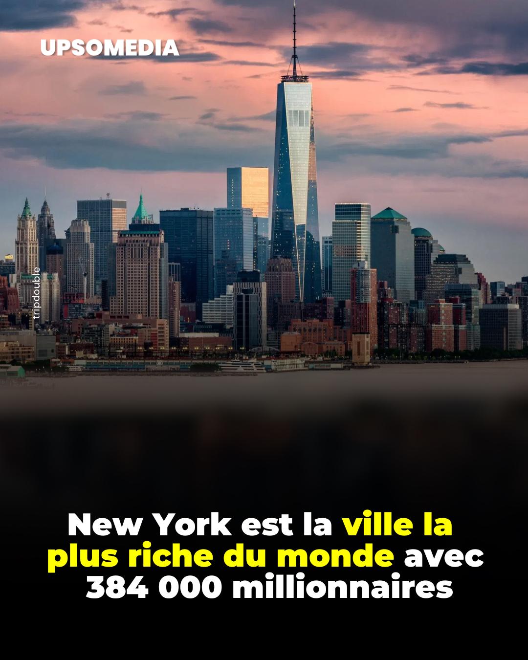 Magnats - New York reste la ville la plus riche du monde, accueillant ...