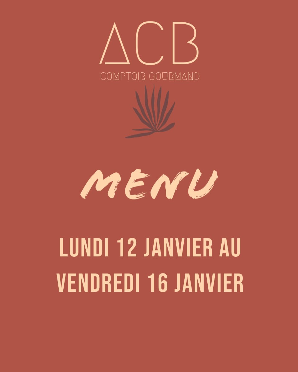 🍃 La carte de la semaine ! Pro tip... - ACB Comptoir Gourmand | Facebook
