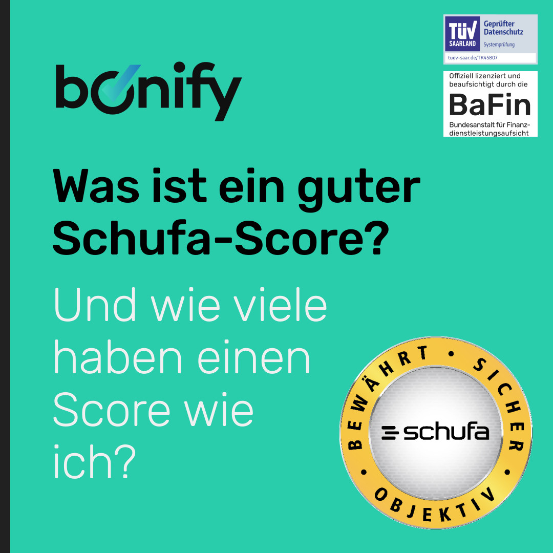 bonify - SCHUFA-Score: Was für ein Schufa Score ist...