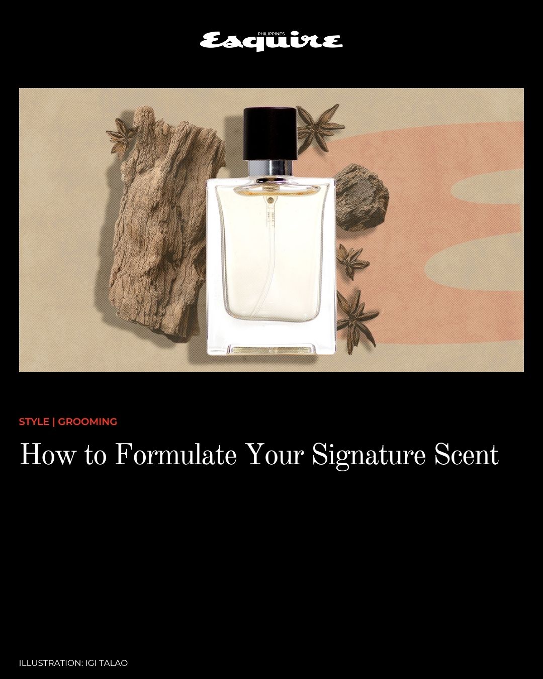 Esquire - Scent is powerful enough to evoke memories from distant pasts ...