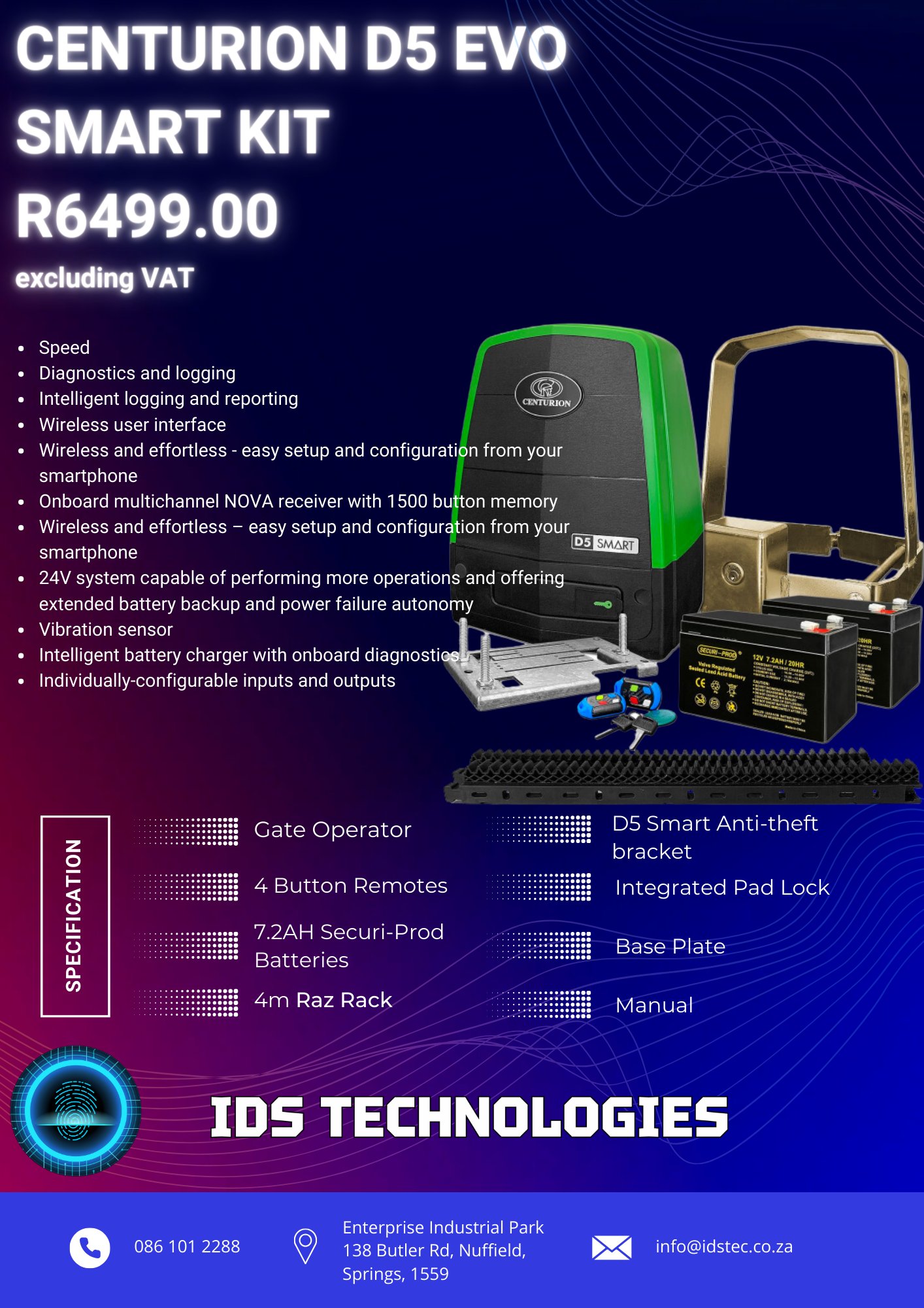 IDS - Centurion D5 Evo Smart Kit available at IDS Technologies. Kit ...