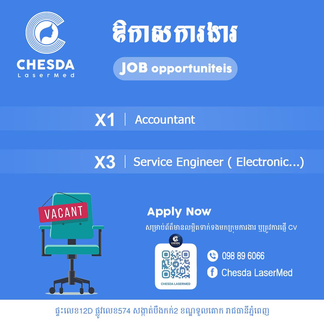 𝐂𝐡𝐞𝐬𝐝𝐚 𝐋𝐚𝐬𝐞𝐫𝐌𝐞𝐝 - ឱកាសការងារជាមួយនឹងក្រុមហ៊ុន ចេស្ដា... | Facebook