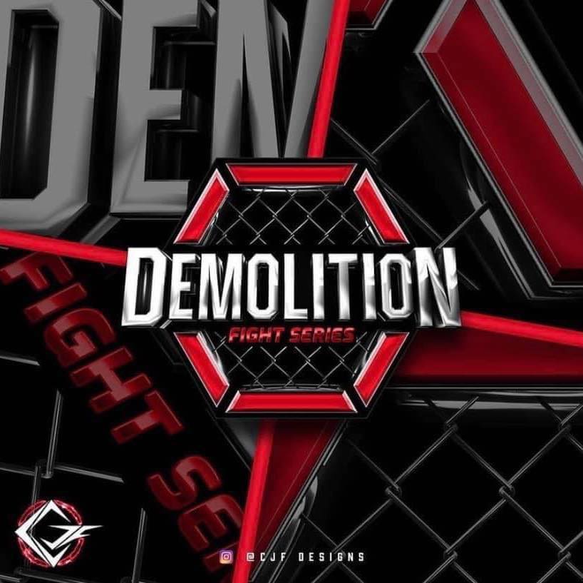Demolition - Demolition Fight Series 4, 28th of August at Club Italia ...