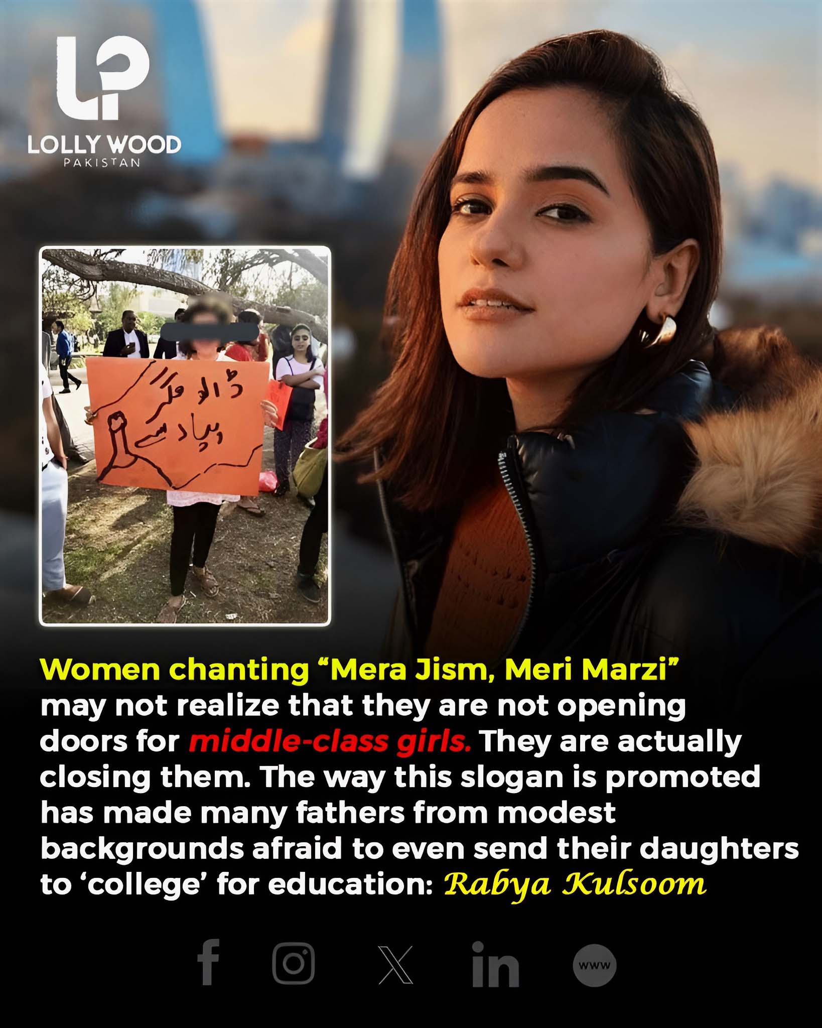 Pakistan - Actress Rabya Kulsoom believes that women raising the slogan ...
