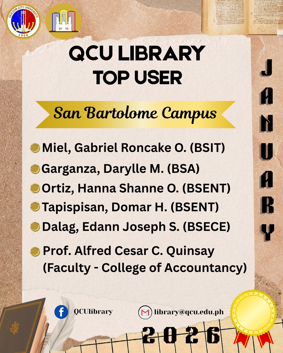 QCU Library - 📚 𝐐𝐂𝐔 𝐋𝐈𝐁𝐑𝐀𝐑𝐘 𝐓𝐎𝐏 𝐔𝐒𝐄𝐑𝐒 – 𝐉𝐀𝐍𝐔𝐀𝐑𝐘 𝟐𝟎𝟐𝟔 📚... | Facebook