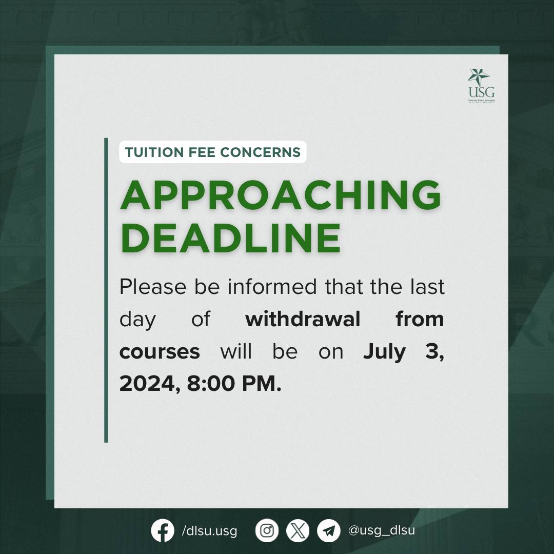 DLSU USG - [LAST DAY FOR COURSE WITHDRAWAL] Heads up,...