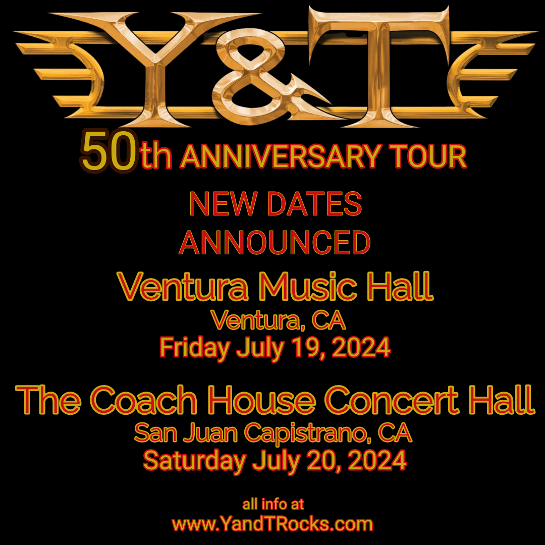 Y&T - ***Two New Shows Announced on the Y&T 50th Anniversary Tour ...