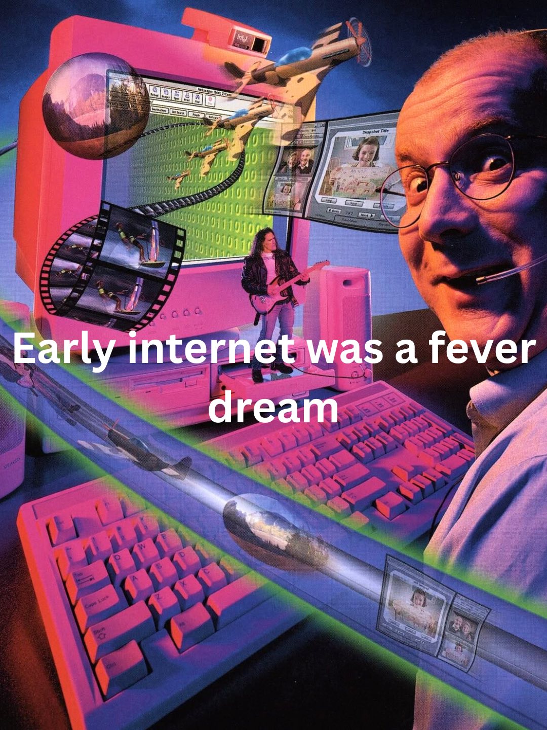 nostalgia-world-before-anyone-knew-how-to-explain-the-internet-they