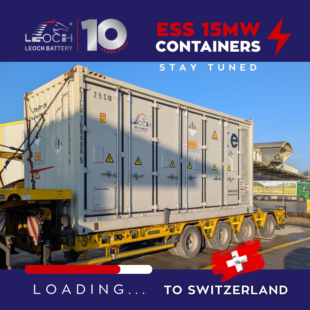 LEOCH - ⚡The first 5MW of 15MW in total, containerized ESS unit has ...