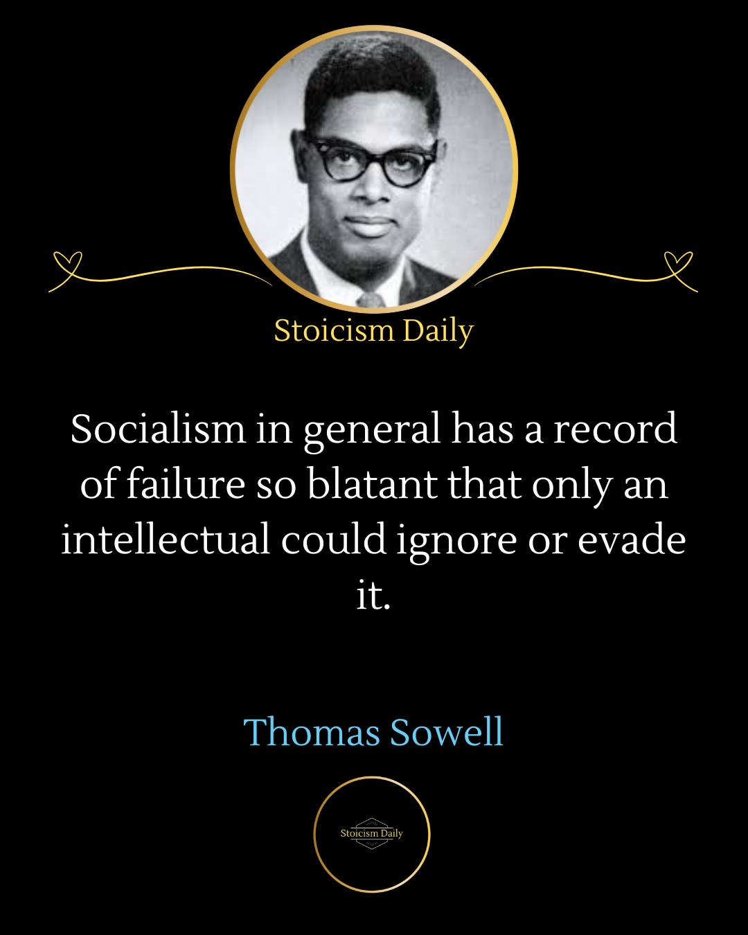 Stoicism - Socialism in general has a record of failure so blatant that ...