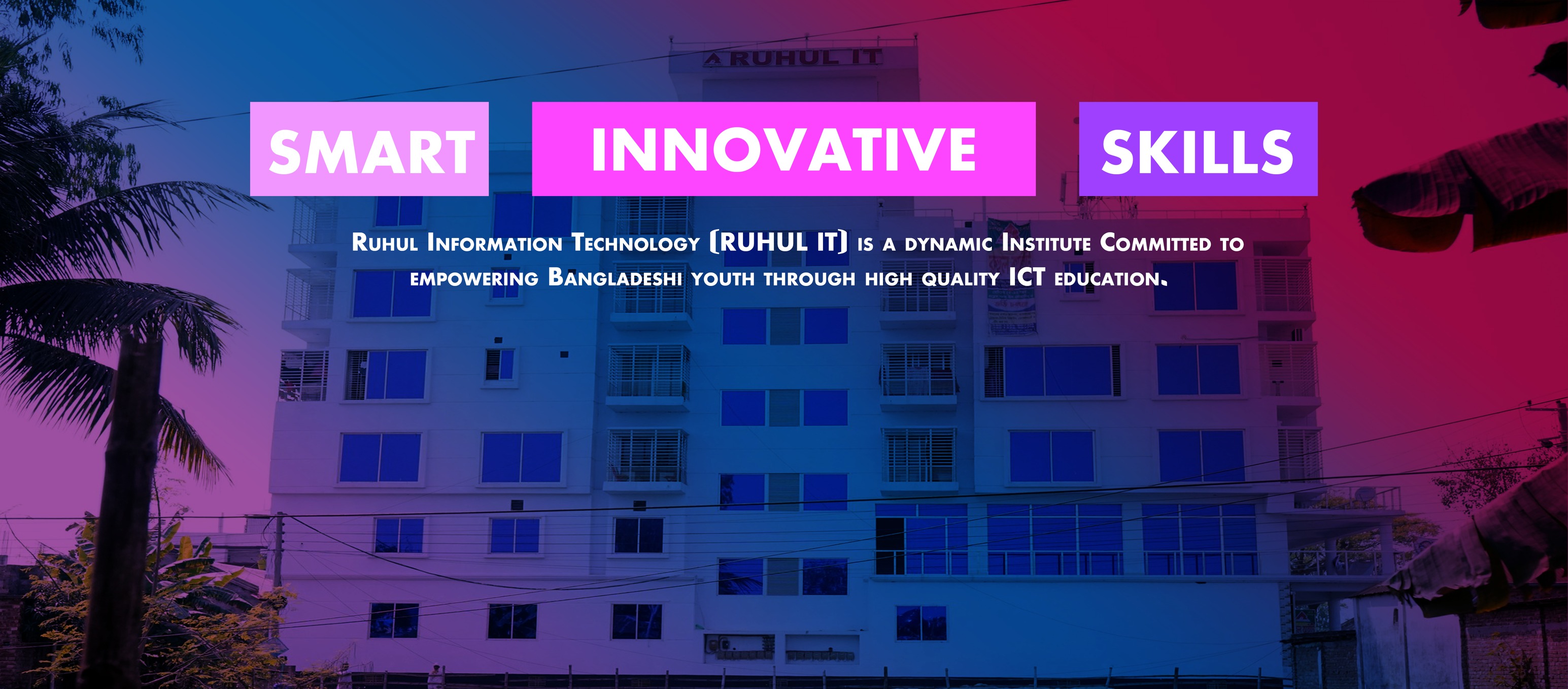 RUHUL Information Technology - Ruhul It | Bogura