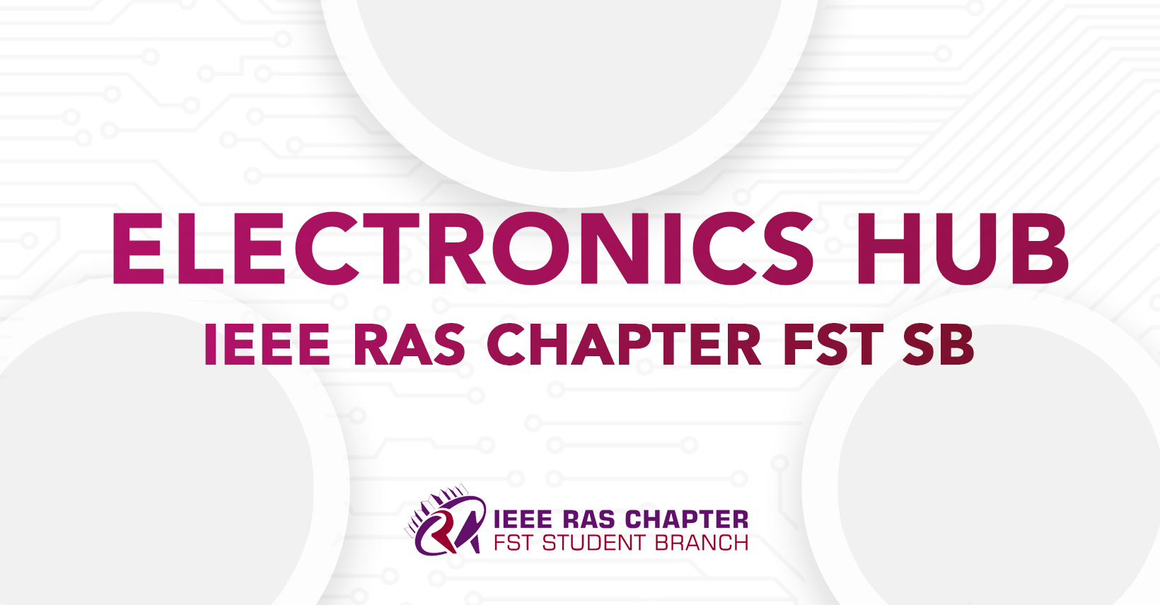 Electronics Hub - IEEE FST SB RAS CHAPTER | Facebook
