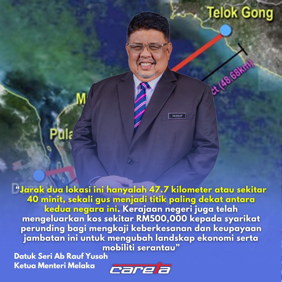 Careta - Jambatan Melaka-Indonesia bakal direalisasikan... | Facebook