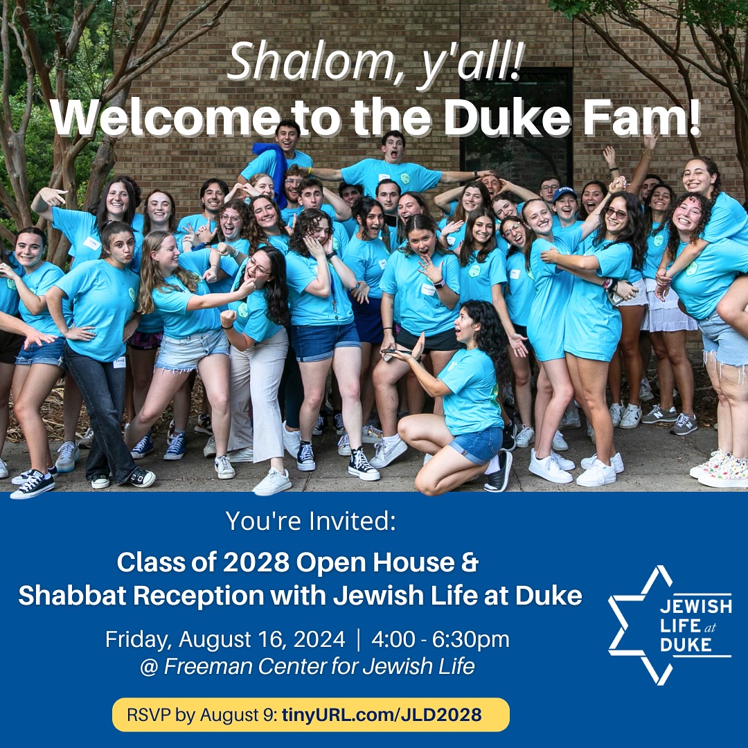 Calling all class of 2028 students... - Jewish Life at Duke