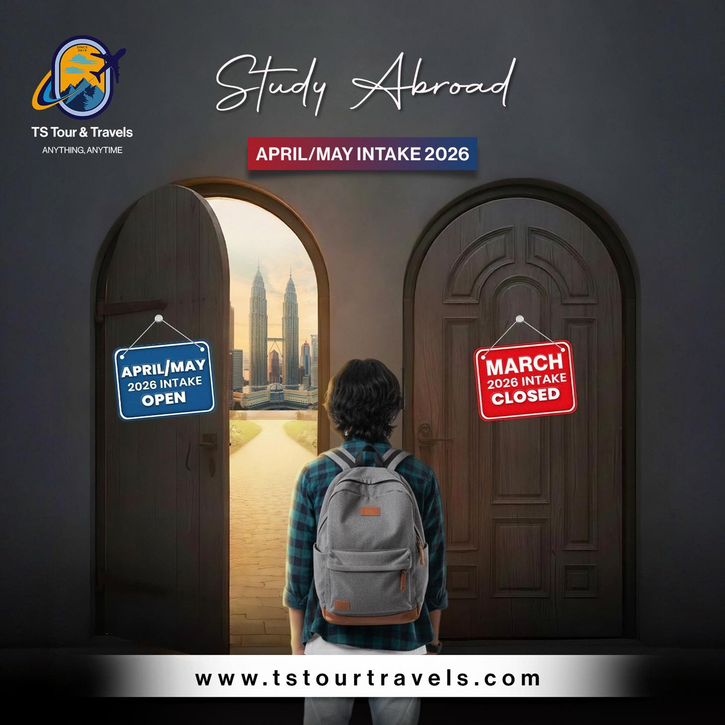 TS - 🎓 ️ Study Abroad | April / May Intake 2026 Not every door leads to ...