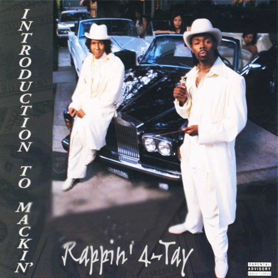 G-rap - RAPPIN’ 4-TAY Rappin' 4-Tay released his fourth album '4 Tha Hard Way' 22 years