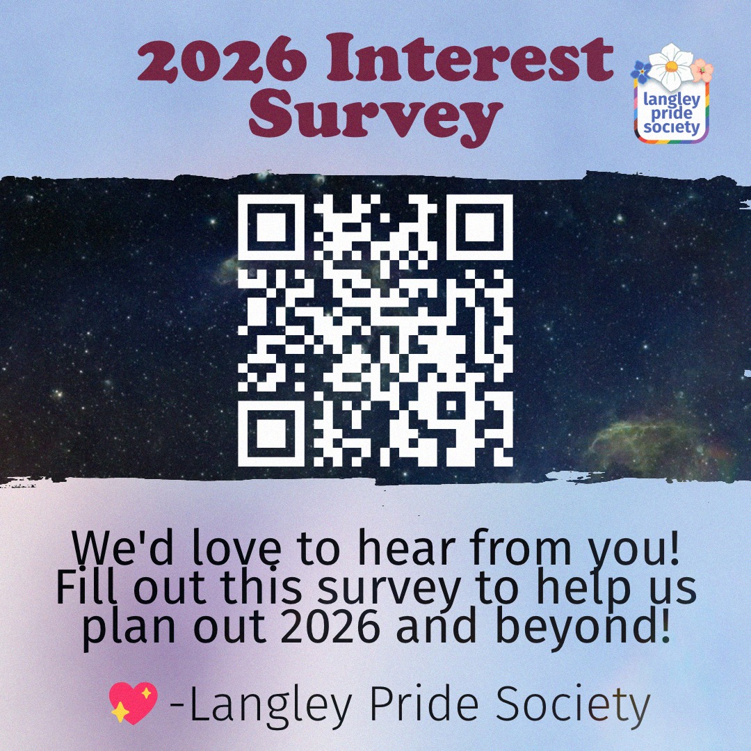 Langley - Help us plan out queer focused events for 2026 and beyond ...