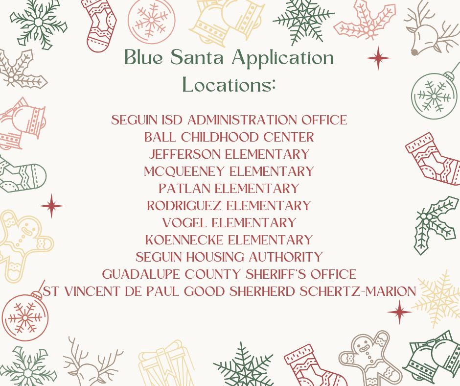 🎅 Blue Santa Applications Now... - Seguin Police Department | Facebook