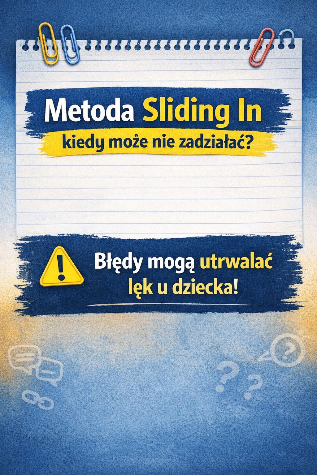 Mutyzm - 🔹 Metoda sliding in – dlaczego w wielu przypadkach nie działa ...
