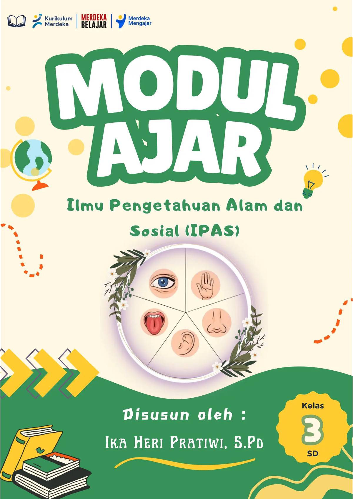 Media Kurikulum Merdeka SD | **Modul Ajar dan LKPD Kelas 3 Panca Indera ...