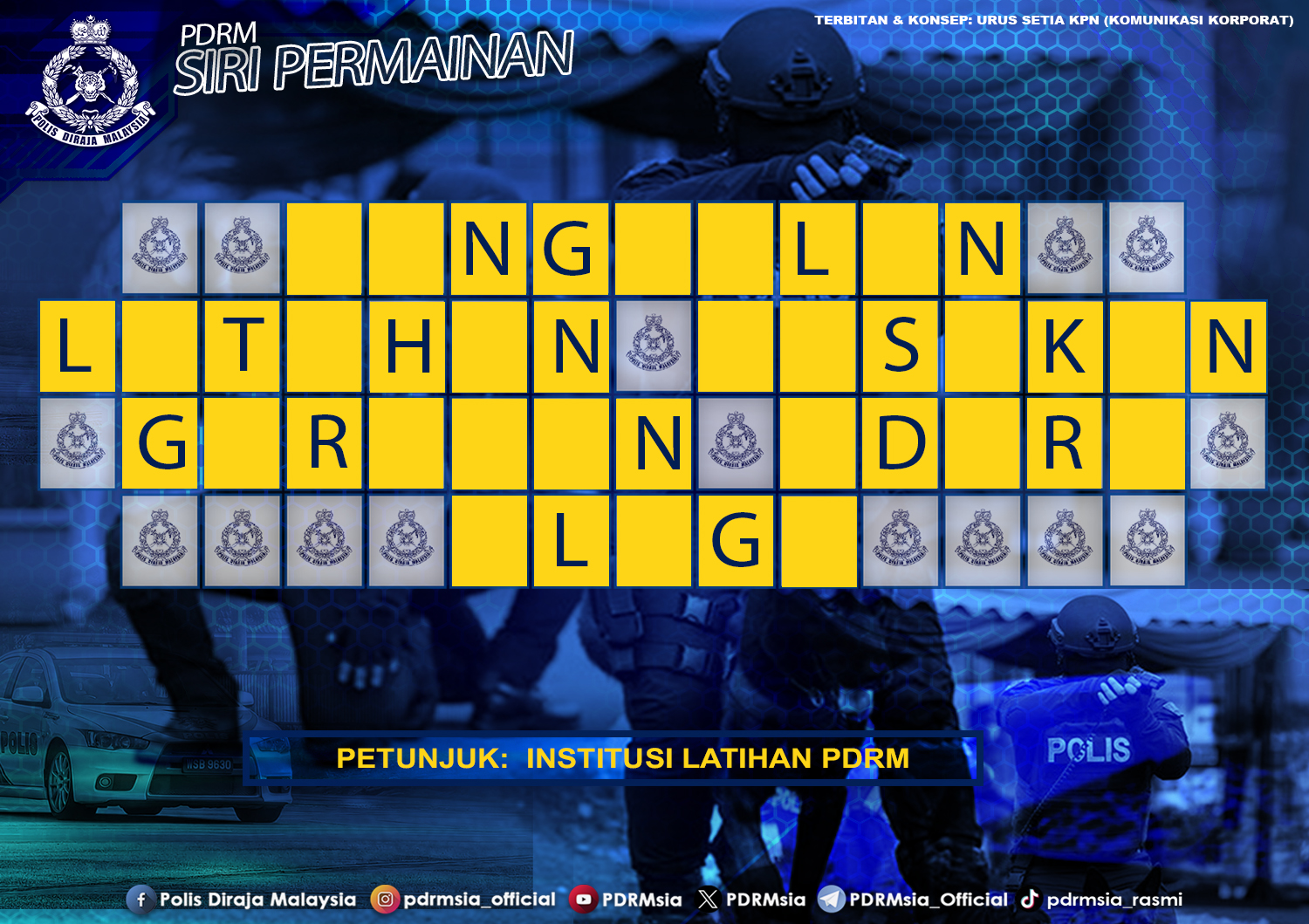 Polis - SIRI PERMAINAN PDRM Jom lengkapkan perkataan dengan mengisi ...