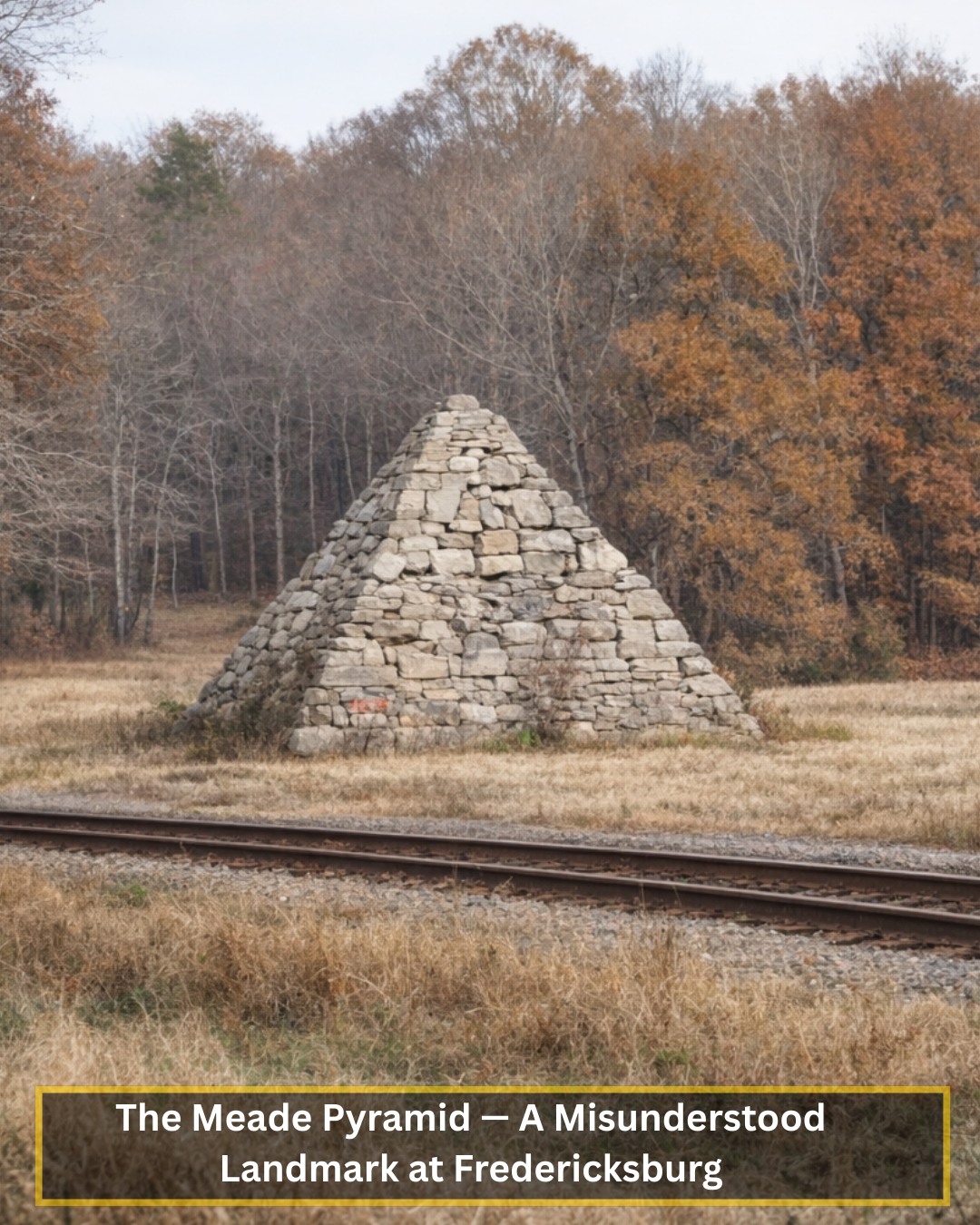 Truth - The Meade Pyramid — A Misunderstood Landmark at Fredericksburg ...
